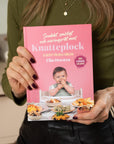 Knatteplock - Snabbt, smidigt och näringsrikt Receptbok till hela familjen
